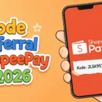 Kode Referral ShopeePay 2026, Dapatkan 10.000 Koin untuk Pengguna Baru